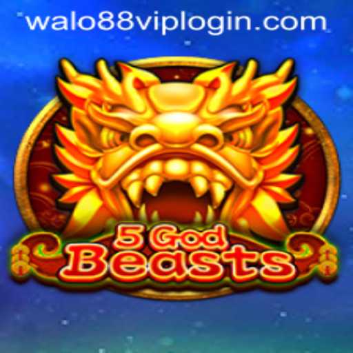 Exploring the Thrilling World of 5GodBeasts and Navigating Walo88 VIP Login
