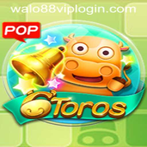 Mastering the Card Game 6Toros and Understanding Walo88 VIP Login