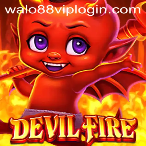 Exploring the Exciting World of DevilFire