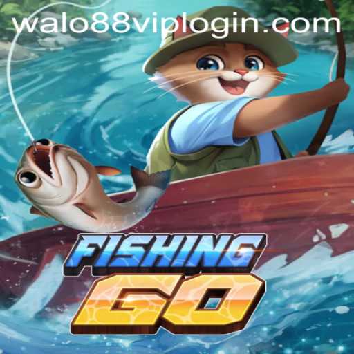 Exploring the World of FishingGO and the Mystique of Walo88 VIP Login