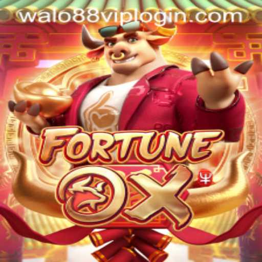 Exploring FortuneOx: A Comprehensive Guide with Walo88 VIP Login