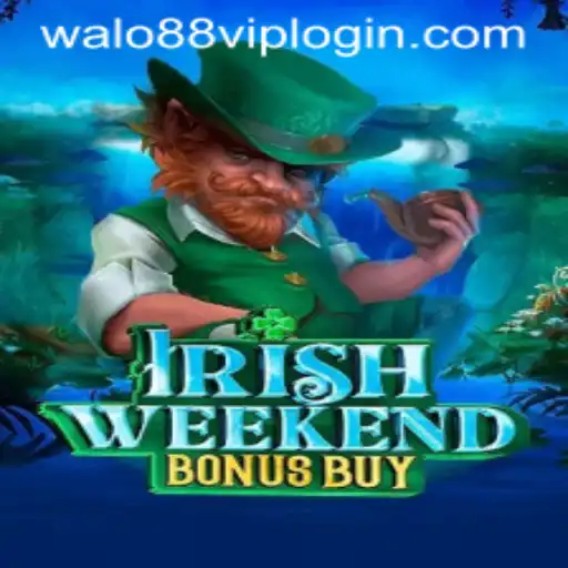 Unveiling the Thrill of IrishWeekendBonusBuy: An Engaging Gaming Experience